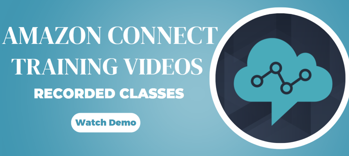 Amazon Connect Training Videos